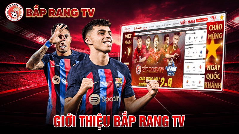 Giới thiệu trang trực tiếp bóng đá Baprangtv