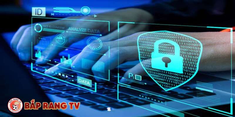 Biện Pháp Bảo Mật Tiên Tiến Được Áp Dụng Tại BapRangTV